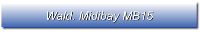 Wald. Midibay MB15
